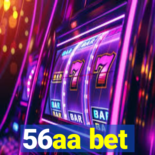 56aa bet