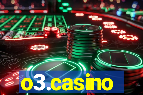 o3.casino