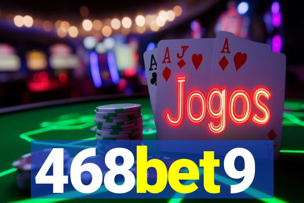 468bet9