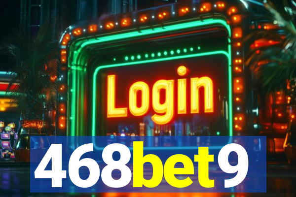 468bet9