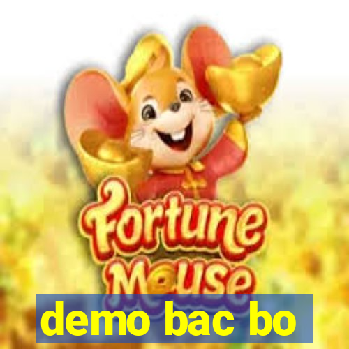 demo bac bo