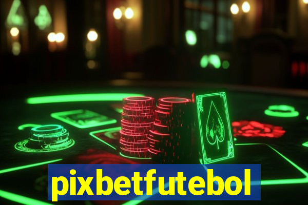 pixbetfutebol