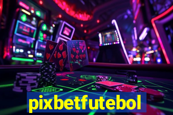 pixbetfutebol