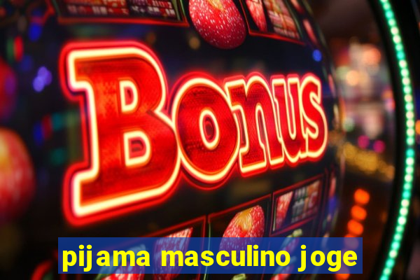 pijama masculino joge