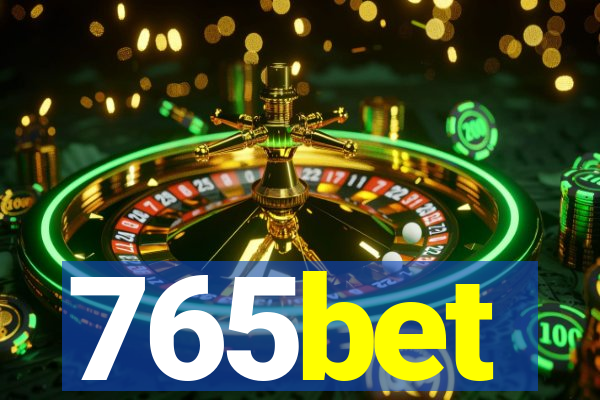 765bet