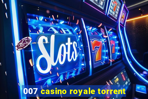 007 casino royale torrent