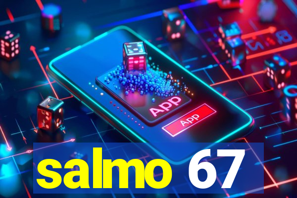 salmo 67