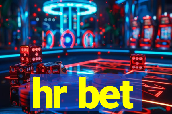 hr bet