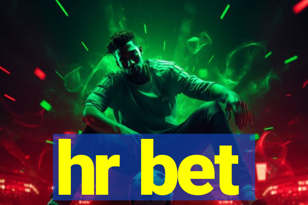 hr bet