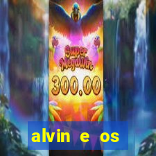 alvin e os esquilos 3 filme completo dublado mega filmes