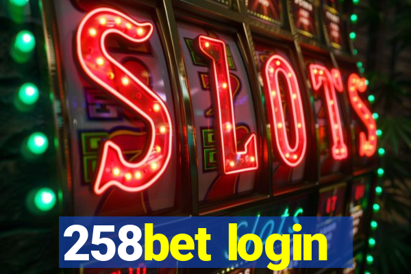 258bet login