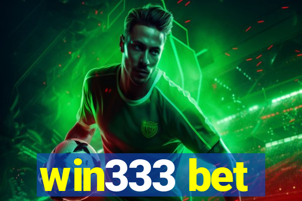 win333 bet