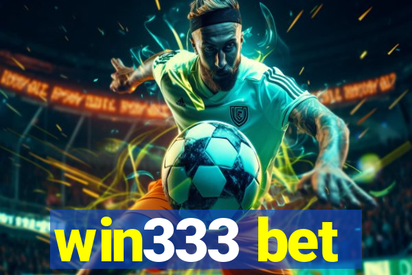 win333 bet