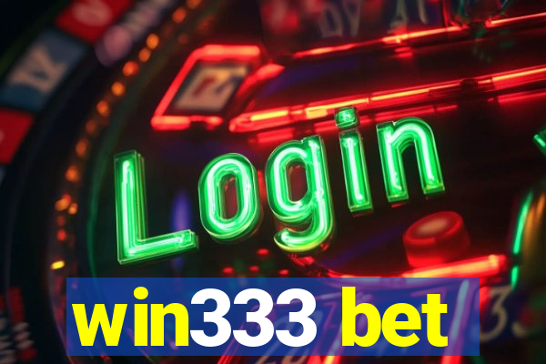 win333 bet