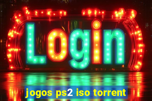 jogos ps2 iso torrent