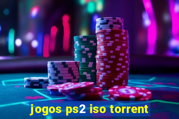 jogos ps2 iso torrent