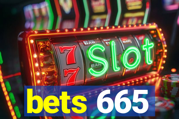 bets 665