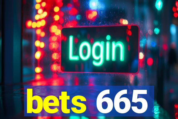 bets 665