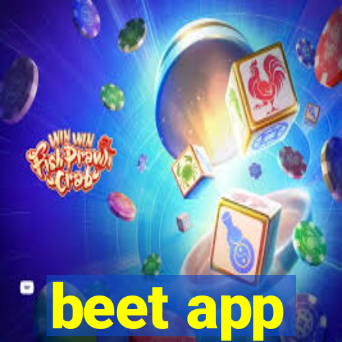 beet app