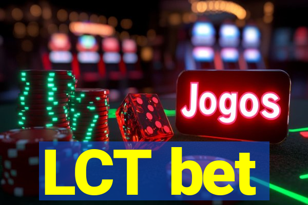 LCT bet