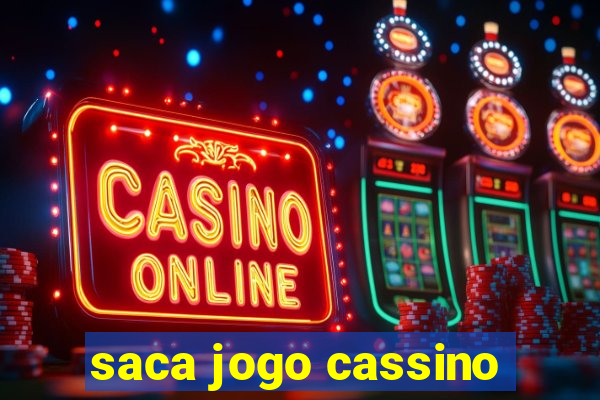 saca jogo cassino