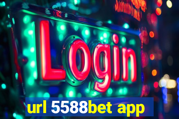 url 5588bet app