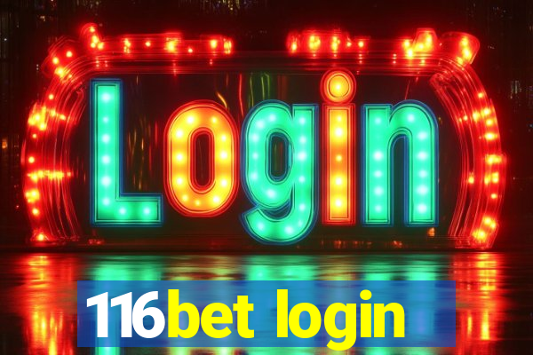 116bet login