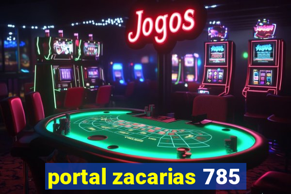 portal zacarias 785