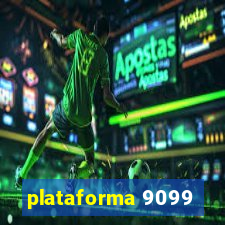 plataforma 9099