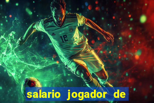 salario jogador de futsal barcelona