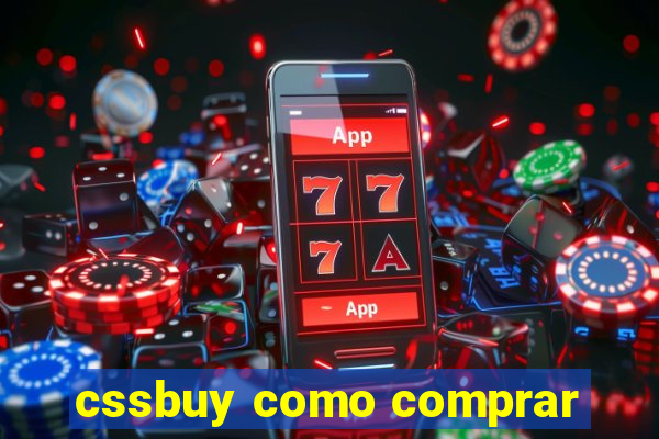 cssbuy como comprar