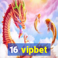 16 vipbet