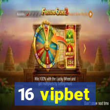 16 vipbet