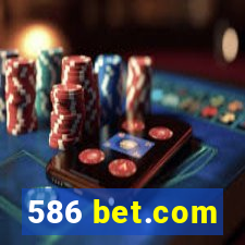 586 bet.com