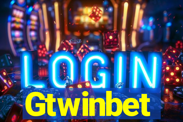 Gtwinbet