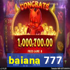 baiana 777