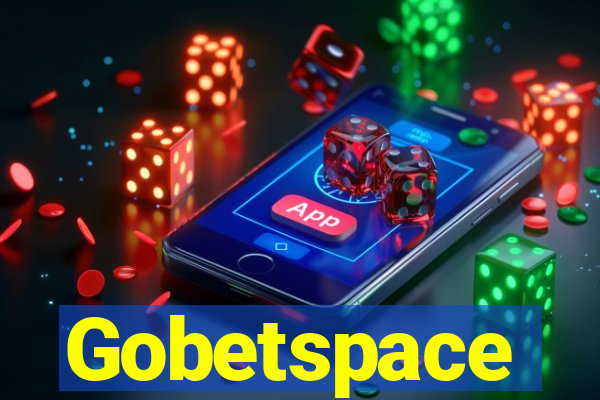 Gobetspace