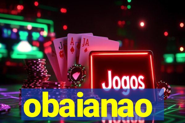 obaianao