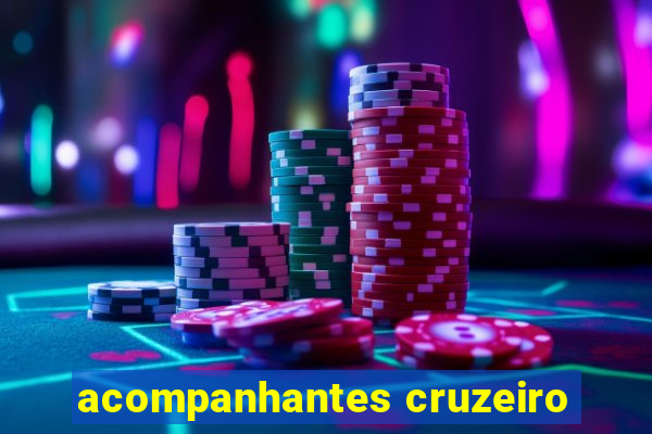 acompanhantes cruzeiro