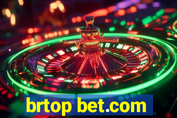 brtop bet.com