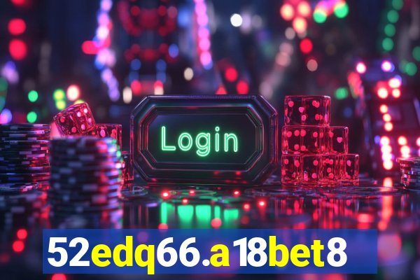 52edq66.a18bet8.com