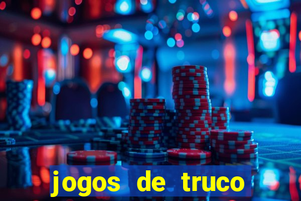 jogos de truco online grátis