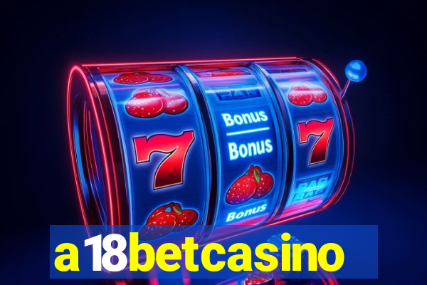 a18betcasino