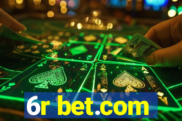 6r bet.com