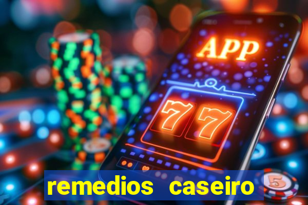 remedios caseiro para diabetes