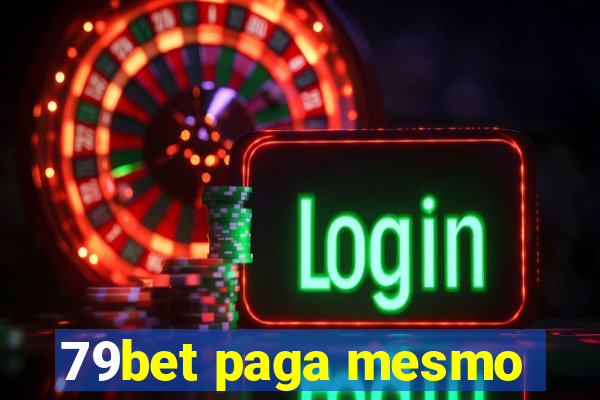 79bet paga mesmo