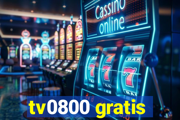 tv0800 gratis