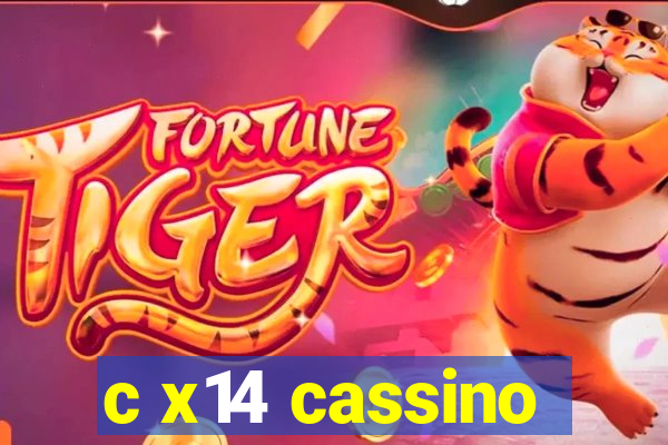 c x14 cassino