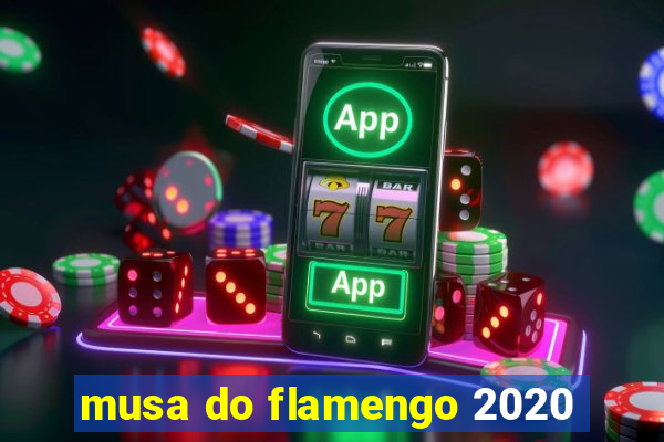 musa do flamengo 2020