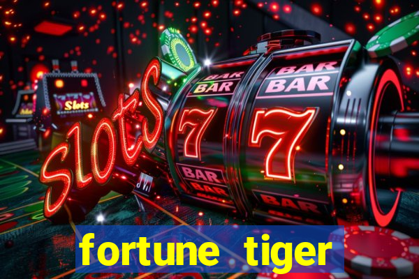 fortune tiger plataforma de 1 real